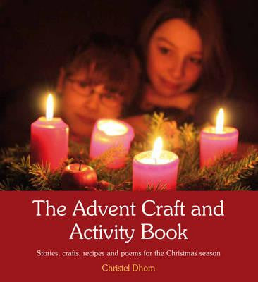 the Advent craft and activity book, wholesome activities to involve the whole family to celebrate Advent