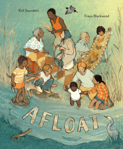 Afloat By Kirli Saunders