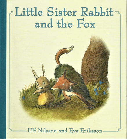 Little Sister Rabbit and the Fox