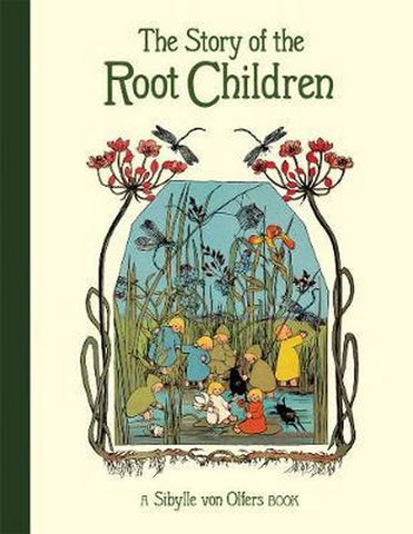 story of the root children, dragonfly toys