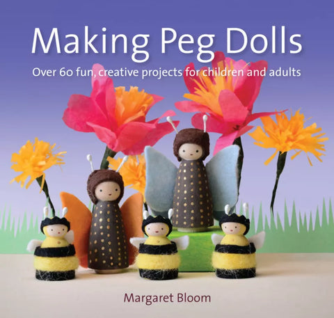 Making Peg Dolls, Dragonfly Toys 