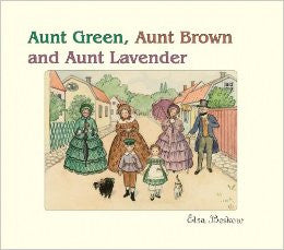 Aunt Green, Aunt Brown and Aunt Lavender   Elsa Beskow, Floris Books, Dragonflytoys