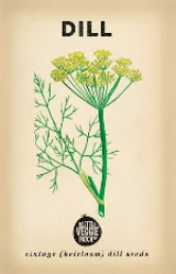 Heirloom Vegetable Seeds - Dill