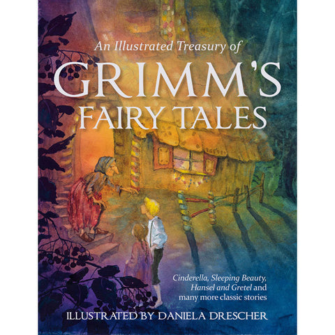 An Illustrated Treasury of Grimm's Fairy Tales, Dragonflytoys