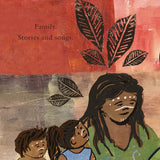 Family by Aunty Fay Muir & Sue Lawson, Dragonflytoys 