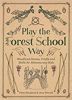 Play the Forest School Way Dragonfly Toys 