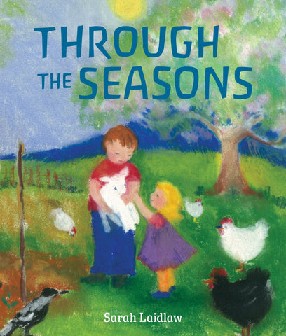 Through the Seasons by Sarah Laidlaw