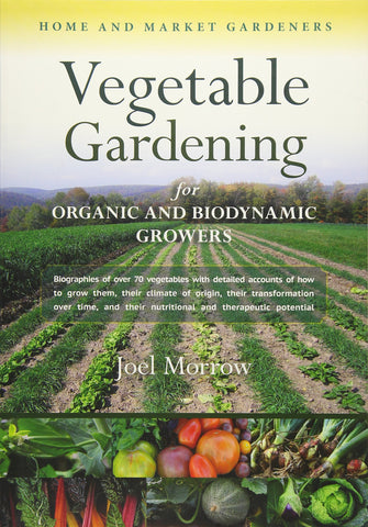 Vegetable Gardening for Organic and Biodynamic Growers, Dragonflytoys 