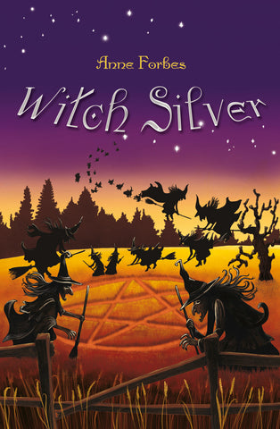 Witch Silver by Anna Forbes (Dragonfire Series)
