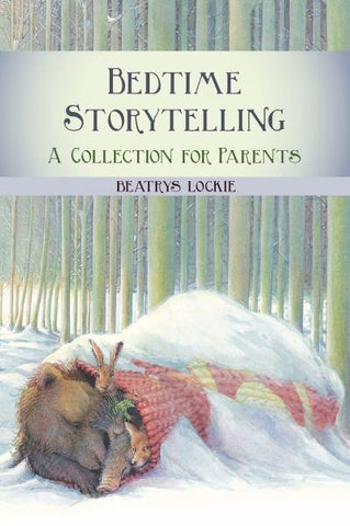 Bedtime Storytelling: A Collection for Parents, Beatrys Lockie, Floris Books, Dragonflytoys