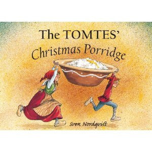 The Tomtes' Christmas Porridge