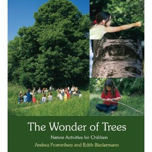 The Wonder of Trees- Nature Activities for Children